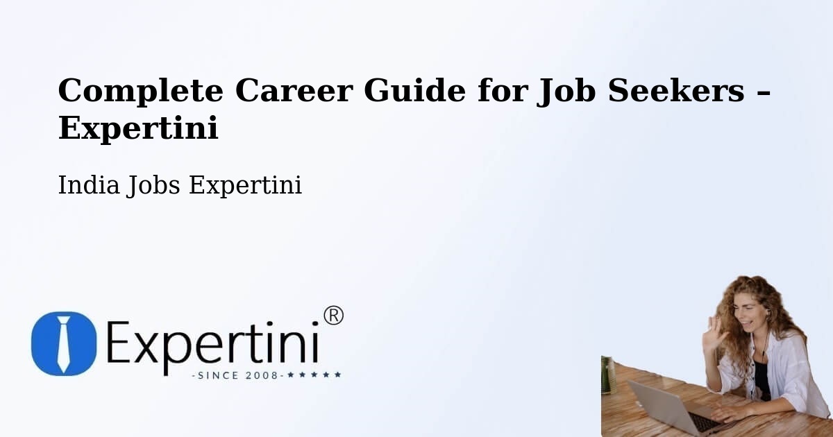Career Guide for Job Seekers – Salur - Salur, India Jobs Expertini