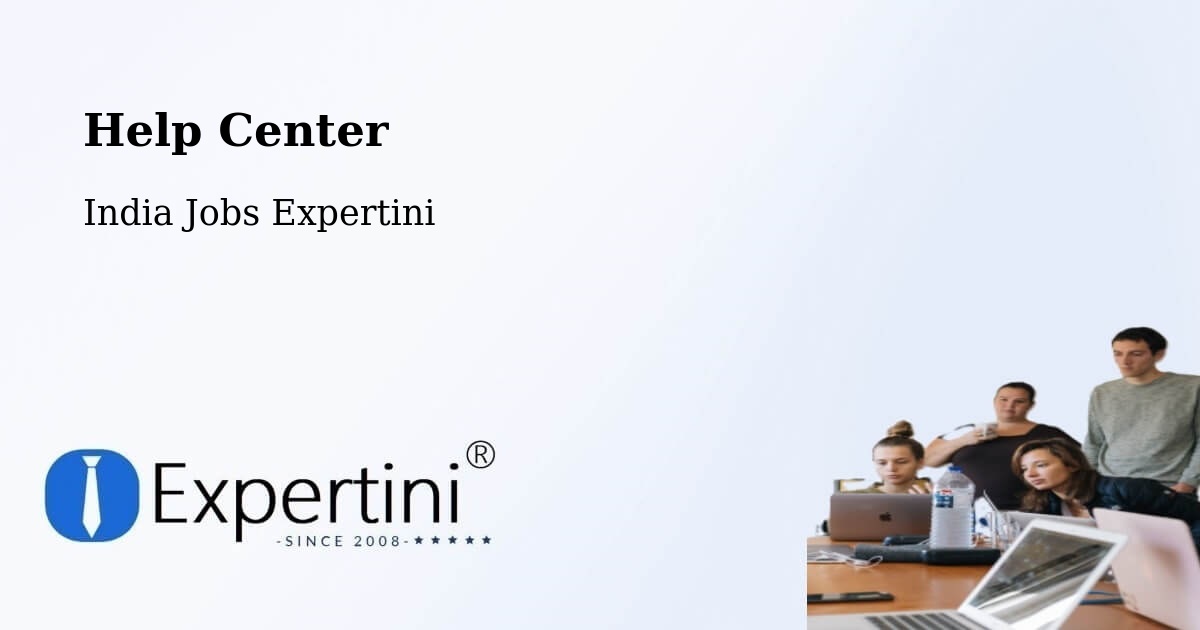 Help Center – Salur - India Jobs Expertini