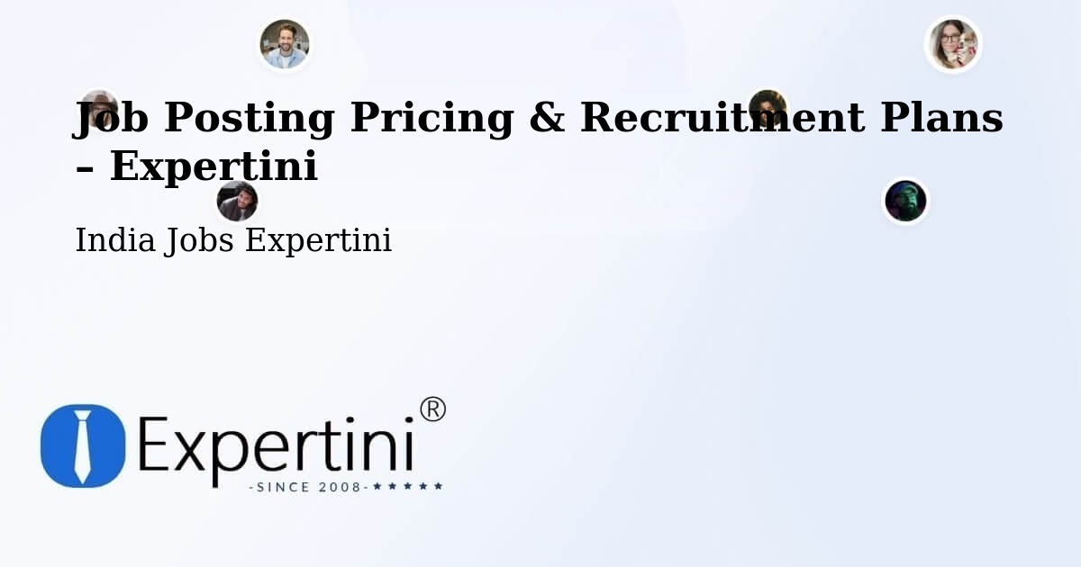Job Posting Pricing & Recruitment Plans – Salur - Salur, India Jobs Expertini